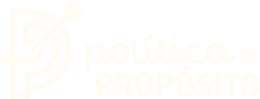 Política de Propósito | Porque Viver é um Ato Político